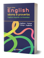 English Idioms& Proverbs - İngilizce Deyimler ve
Atasözleri