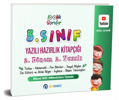 5. Sınıf Yazılı Hazırlık Kitapçığı 2. Dönem 2. Yazılı Yüzlük Sorular