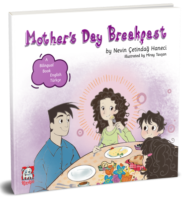 Mother's Day Breakfast Nevin Çetindağ Haneci