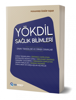 YÖKDİL Sağlık Bilimleri Sınav Teknikleri ve Örnek Sınavlar Muhammed Öz